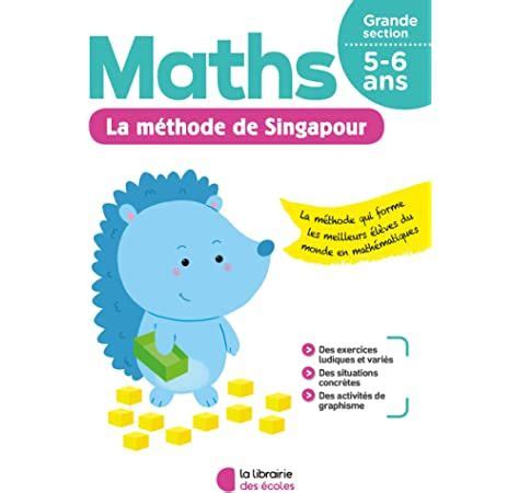 Réussir en maths avec Montessori et la pédagogie de Singapour GS