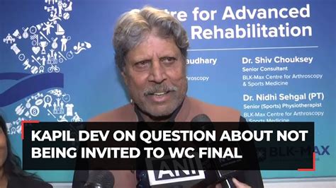 Here S What Kapil Dev Said On Not Being Invited To World Cup Final