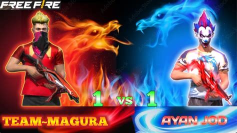 Team Magura Vs Ayan Jod 1 Vs 1 Custom Challenge Video Free Fire Custom