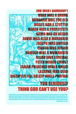 Think God Can T Use You Posters At AllPosters