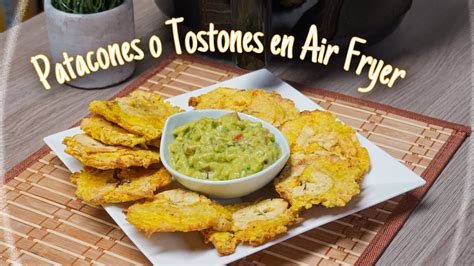 Cómo Preparar PATACONES o Tostones en la AIRFRYER Con GUACAMOLE