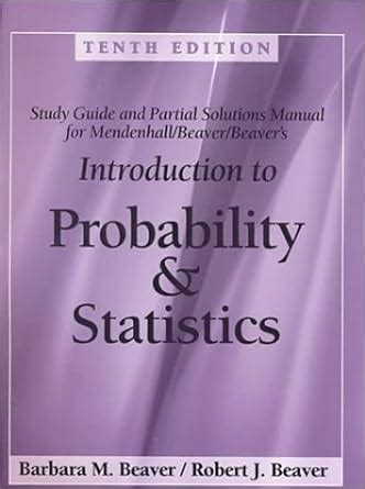 Introduction To Probability And Statistics Study Guide And Solutions