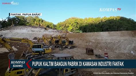 PT Pupuk Kaltim Segera Bangun Pabrik Di Kawasan Industri Terpadu Fakfak