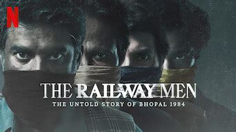 The Railway Men The Untold Story Of Bhopal Flixfilm