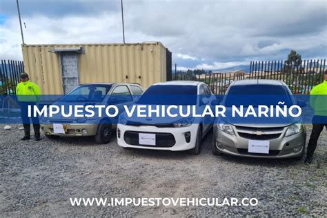 Impuesto Vehicular Nariño 2025 Pago por Placa