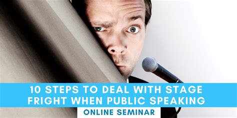 FREE ONLINE SEMINAR 10 Steps To Deal With Stage Fright When Public