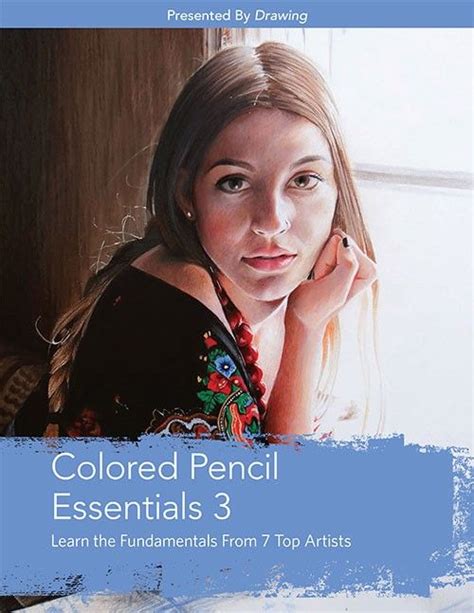 Art Books Instruction Lessons More For Artists Colored Pencils