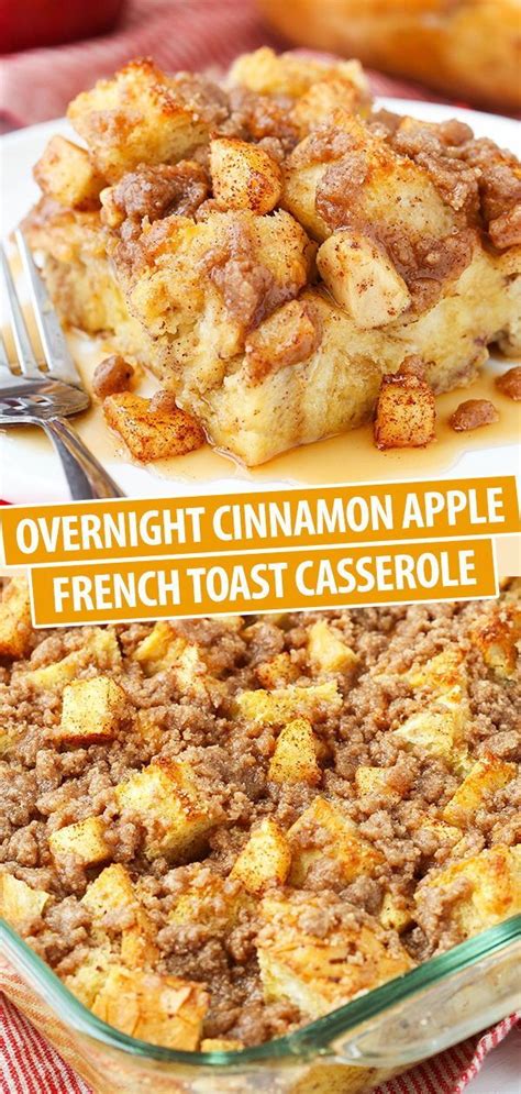 Easy Overnight Cinnamon Apple Baked French Toast Casserole A Perfect And Fun Breakfast For The