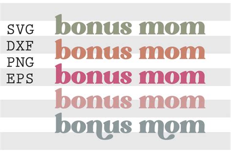 Bonus Mom Svg By Spoonyprint Thehungryjpeg