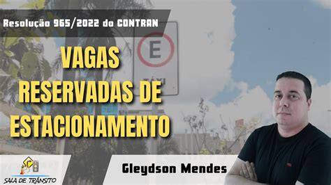 Resolu O N Do Contran Vagas Reservadas De Estacionamento