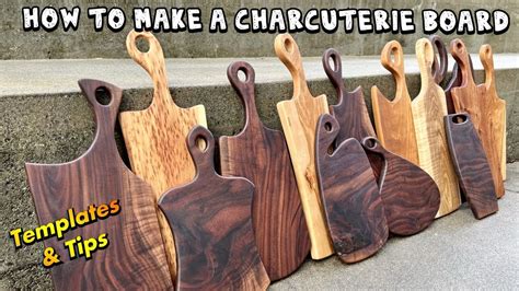 How To Make A Charcuterie Board Templates Wood Selection Finish