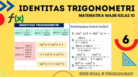 Trigonometri Dasar Kelas 10 Part 6 Identitas Trigonometri Dasar Youtube