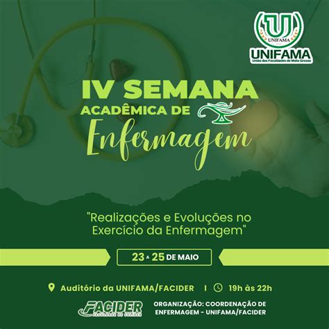 Faculdade UNIFAMA FACIDER promove IV Semana Acadêmica de Enfermagem