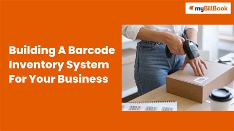 Building A Barcode Inventory System For Your Business