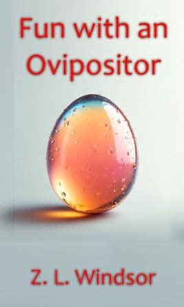 Fun With An Ovipositor A Couples Sex Toy Story Kindle Edition By