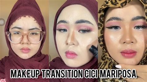 Makeup Transition Cici Mariposaa Youtube