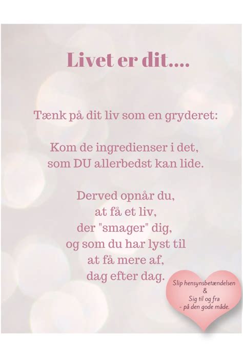 Citater Om Livet I Tekst Og Billeder Inspirerende Ord Citater Om Livet Citater Om Venner