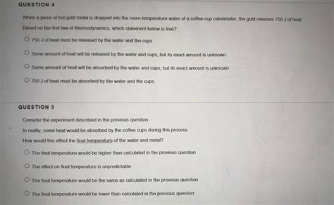 Solved QUESTION When A Piece Of Hot Gold Metal Is Dropped Chegg