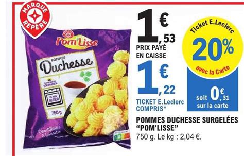 Promo Pommes Duchesse Surgelées pom lisse chez E Leclerc iCatalogue fr