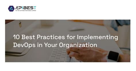 10 Best Practices For Implementing Devops In Your Organization