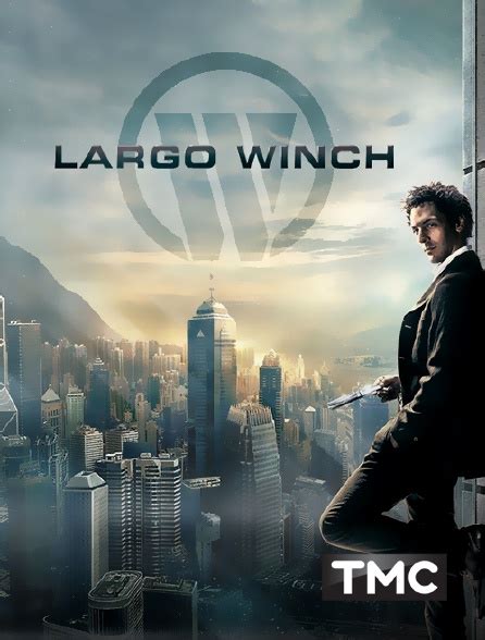 Largo Winch En Streaming Sur Tmc