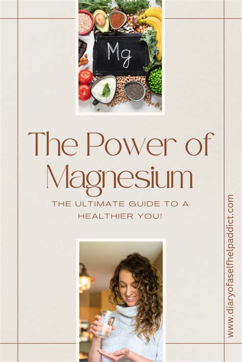 The Power Of Magnesium Your Guide To A Healthier You Diary Of A