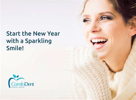 Start The New Year With A Sparkling Smile Comfodent Dental Group