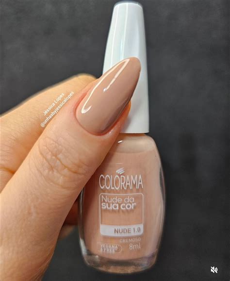 NUDE COLEÇÃO NUDE DA SUA COR ESMALTE CREMOSO COLORAMA Shop da Manicure