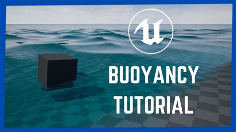 Ue Buoyancy Tutorial How To Make Objects Float In Unreal Engine