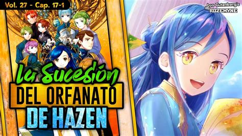 La Sucesión del Orfanato de Hazen V27 Cap 17 1 Honzuki no