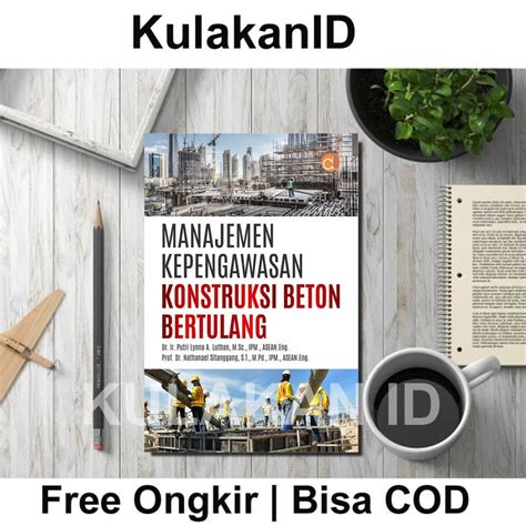 Jual K40 Buku Manajemen Kepengawasan Konstruksi Beton Bertulang BUKU