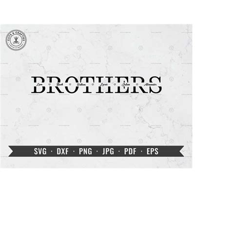 Brothers Svg Sibling Svg Brothers Split Monogram Svg Fami Inspire