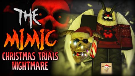 The Mimic Christmas Trials Nightmare Full Walkthrough Roblox