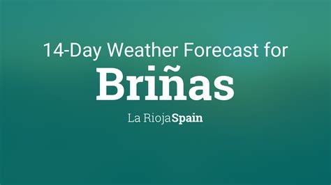 Briñas, La Rioja, Spain 14 day weather forecast