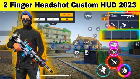 2 Finger Best Headshot Custom HUD 2023 In Free Fire Free Fire 2