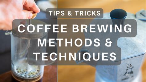 The Art of Coffee Brewing: Techniques and Methods – TIGHTVAC