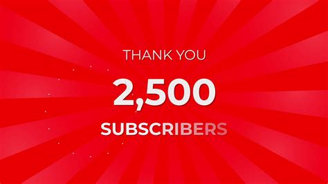 Thank You 2500 Subscribers Text On Red Background With Rotating White