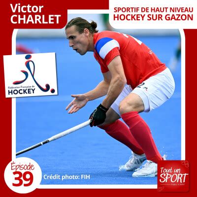 Tout un sport Victor CHARLET capitaine de l équipe de France de