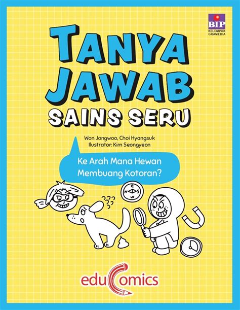 Seri Tanya Jawab Sains Seru Ke Arah Mana Hewan Membuang Kotoran