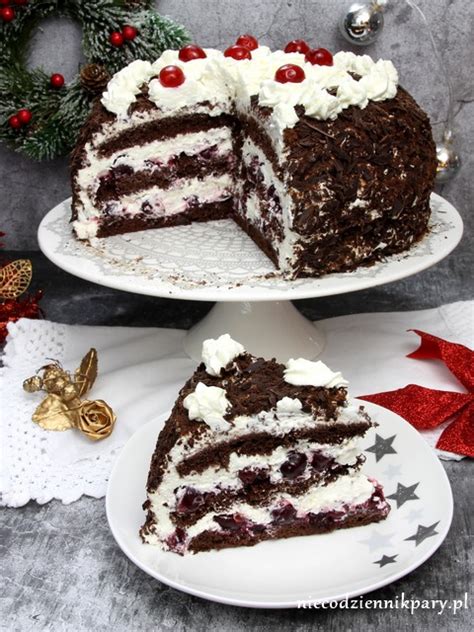 Tort Szwarcwaldzki Black Forest Cake Niecodziennik Pary