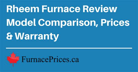 2023 Rheem Furnace Review, Buying Guide & Pricing Breakdown