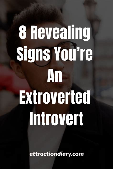 Revealing Signs Youre An Extroverted Introvert In Extroverted