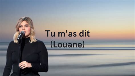 Tu M As Dit Louane Paroles Lyrics Youtube