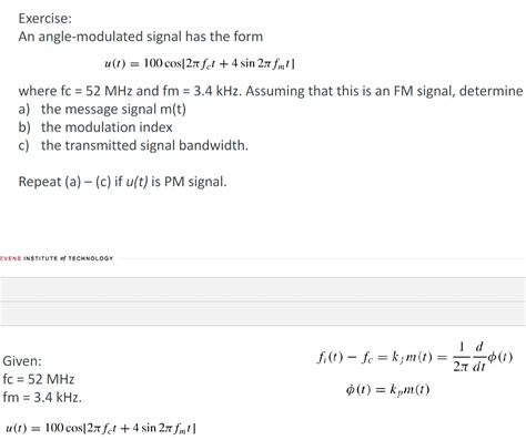 Solved Exercise An Angle Modulated Signal Has The Chegg