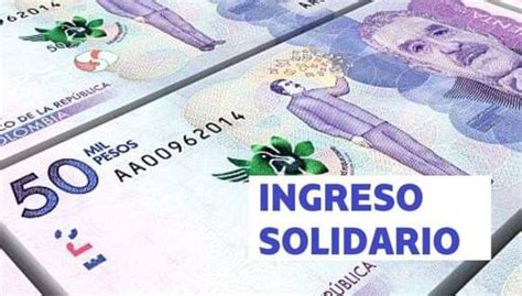 Ingreso Solidario Noviembre qué día se paga y qué hacer si no lo