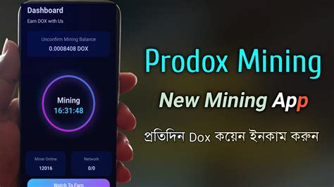 Dox Prodox Mining App New Mining App 2023 Best Mining App 2023