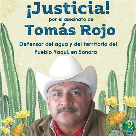 Exigen justicia por el asesinato del líder yaqui Tomás Rojo EDUCA