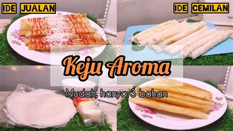 Ide Jualan Cemilan Hanya Bahan Mudah Dijamin Berhasil Cara Membuat