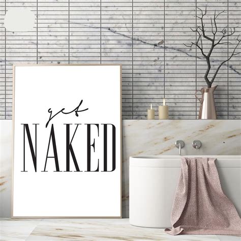 Modern Canvas Painting Bathroom Wall Art Life Quotes Get Naked Poster WePosters Free