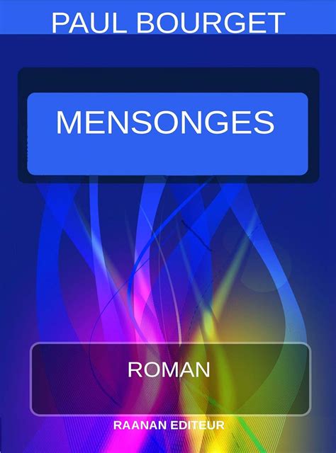 Mensonges French Edition Ebook Paul Bourget Amazon In Kindle Store